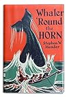 Whaler 'Round the Horn by Stephen W. Meader