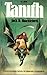 TANITH: A Nightmarish Novel...