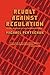 Revolt Against Regulation by Michael Pertschuk