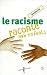 Le racisme raconté aux enfants by Georges Jean