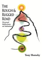 The Rough and Rugged Road; Personal Reflections on Initiation