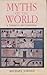 Myths of the world: A thema...