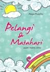 Pelangi Dan Matahari by Mega Puspita