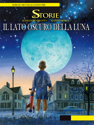 Le storie n. 5: Il lato oscuro della Luna (Paperback)