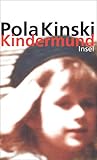 Kindermund by Pola Kinski