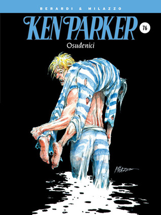 Ken Parker: Osuđenici (Ken Parker Speciale #1)
