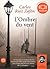 L'Ombre du vent by Carlos Ruiz Zafón