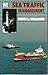 Sea Traffic Management by David L. Williams