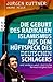 Die Geburt des radikalen Islamismus aus dem Hüftspeck des deutschen Schlagers: und andere west-östliche Denkwürdigkeiten