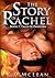 The Story of Rachel