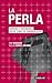La Perla by Ana Mariani