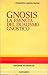 Gnosis. La esencia del dualismo gnostico