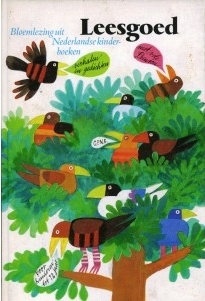 Leesgoed - Bloemlezing uit Nederlandse kinderboeken (Unknown Binding)