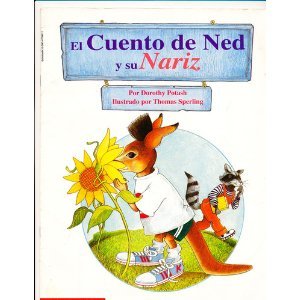 El Cuento De Ned Y Su Nariz (Paperback)