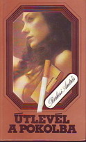 Útlevél a pokolba: regény (Unknown Binding)