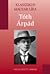 Tóth Árpád: Válogatott versek (Klasszikus Magyar Líra, #1)