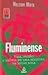 Fluminense: Vida, paixão e ...