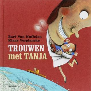 Trouwen met Tanja (Hardcover)