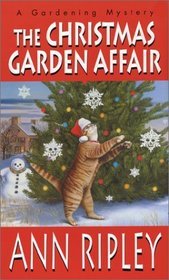 The Christmas Garden Affair (Mass Market Paperback)