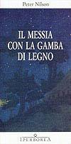 Il Messia con la gamba di legno (Paperback)