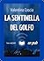 La sentinella del golfo