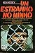 Um Estranho no Ninho