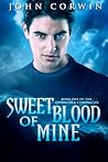 Sweet Blood of Mine by John Corwin