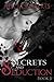 Secrets and Seduction by Alicia Roberts