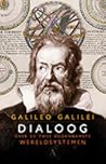Dialoog over de twee voornaamste wereldsystemen by Galileo Galilei