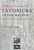 La conjura de los machos: Una visión evolucionista de la sexualidad humana