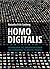 Homo Digitalis