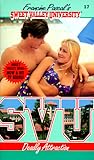 Deadly Attraction (Sweet Valley University, #17)