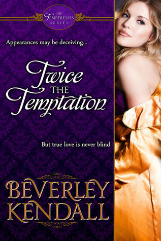 Twice the Temptation (The Temptresses, #1)