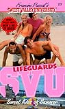 Sweet Kiss of Summer (Sweet Valley University, #23)