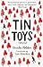 Tin Toys Trilogy by Ursula Holden
