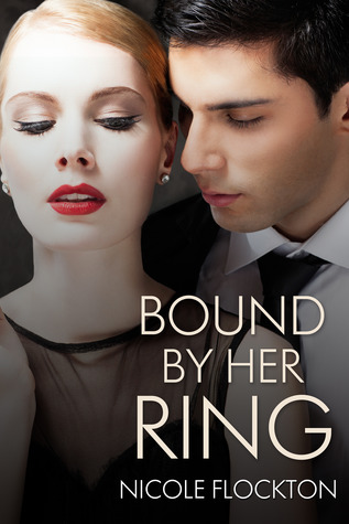 Bound By Her Ring (Bound #1)