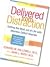 Delivered from Distraction
