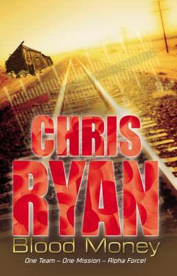 Blood Money (Alpha Force, #7)