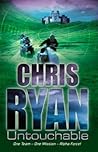 Untouchable by Chris Ryan