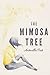 The Mimosa Tree