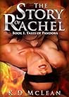 The Story of Rachel by K.D. Mclean