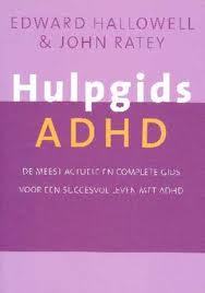 Hulpgids ADHD - de meest actuele en complete gids voor een succesvol leven met ADHD (Paperback)