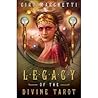 Legacy of the Divine Tarot by Ciro Marchetti