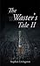 The Waster's Tale II