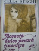 Această dulce povară tinerețea