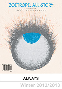 Zoetrope: All-Story Winter 2012 2013 Vol 16 No 4