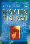 Eksistentialismi:...