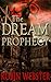 The Dream Prophecy