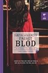 Fruset blod by Richelle Mead