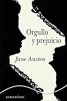 Orgullo y prejuicio by Jane Austen